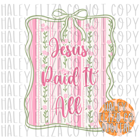 JESUS PAID IT ALL PNG